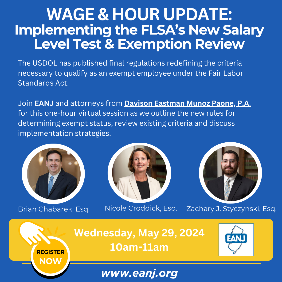 Wage & Hour Update Implementing the FLSA’s New Salary Level Test & Exemption Review EANJ